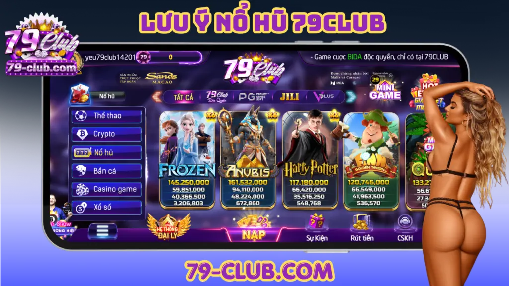 Lưu ý nổ hũ 79club