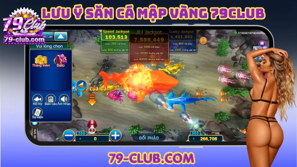 Lưu ý săn cá mập vàng 79club