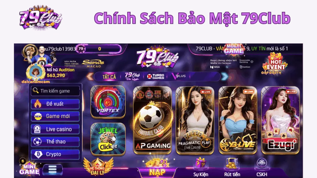 Chính Sách Bảo Mật 79Club