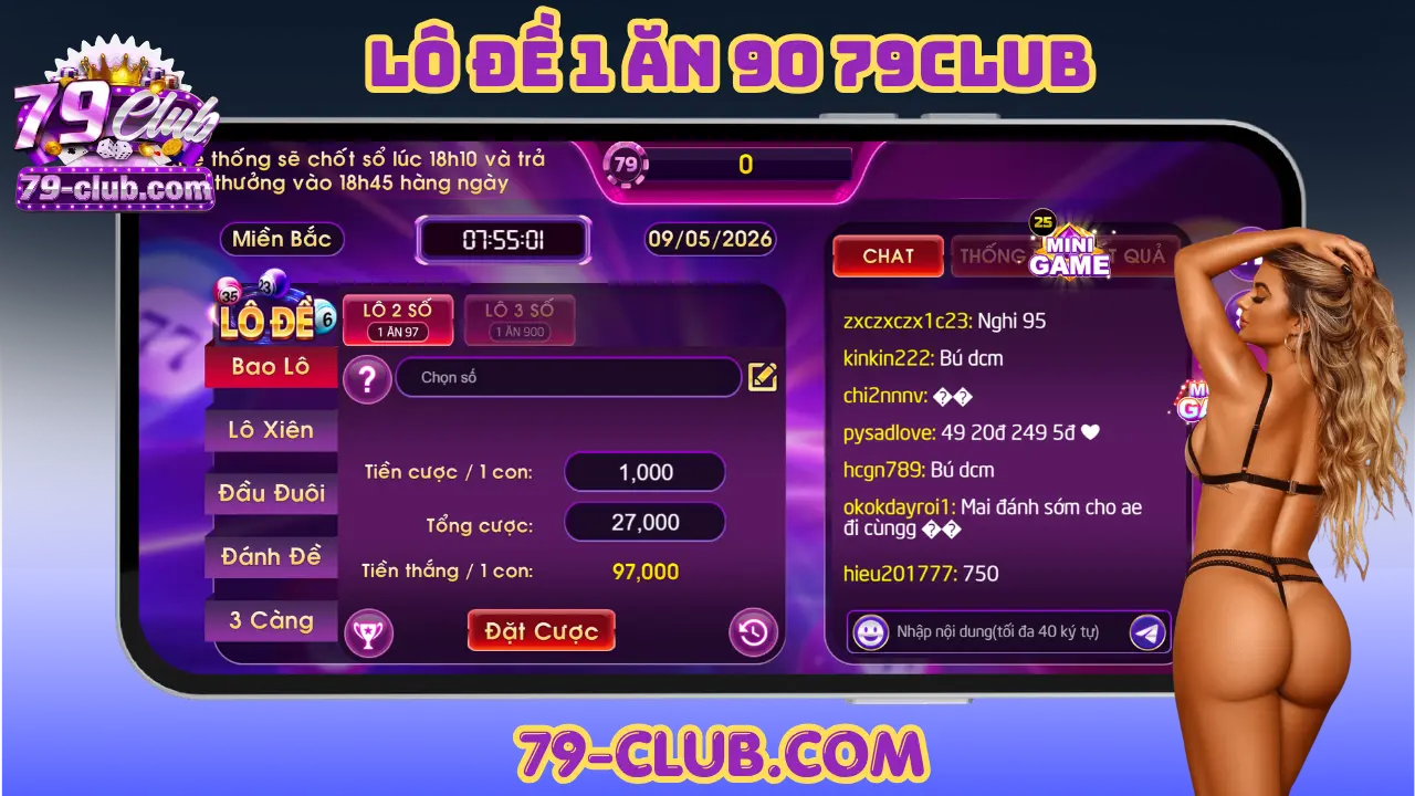 Xổ số miền bắc 1 ăn 90 79club